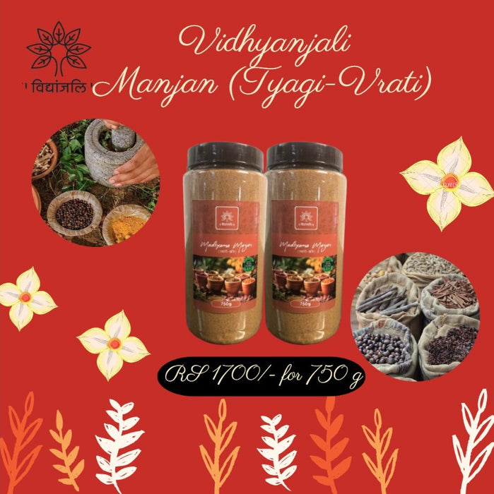 Madhyama  Manjan - Tyagi-Vrati
